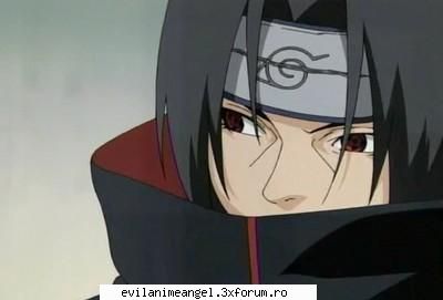 itachi uchiha omg!  personajul meu preferat          