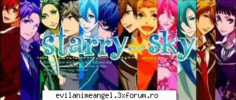 Starry Sky - 2;nu stiu cum se face dar toti baietii de acolo - Alte Animeuri!
